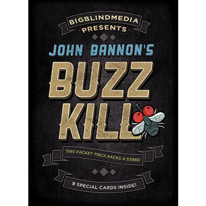 Buzz Kill by John Bannon