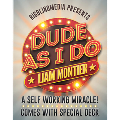 Dude As I Do by Liam Montier
