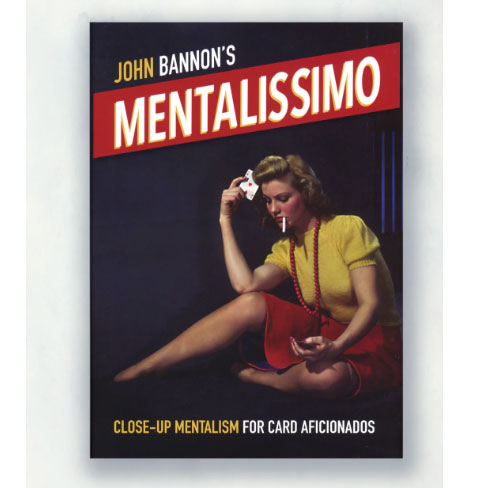 Mentalissimo by John Bannon