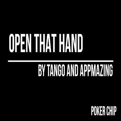Open That Hand (Poker Chip) by Appmazing and Tango Magic