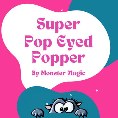 Super Pop Eyed Popper by Monster Magic (Waxed)