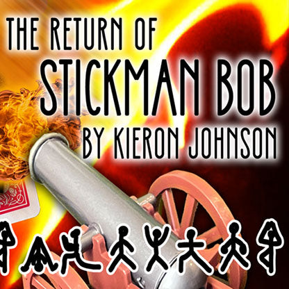 The Return of Stickman Bob by Kieron Johnson
