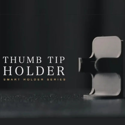 Thumb Tip Holder by Hau Jiun