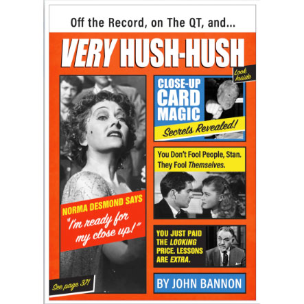 Very Hush Hush by John Bannon