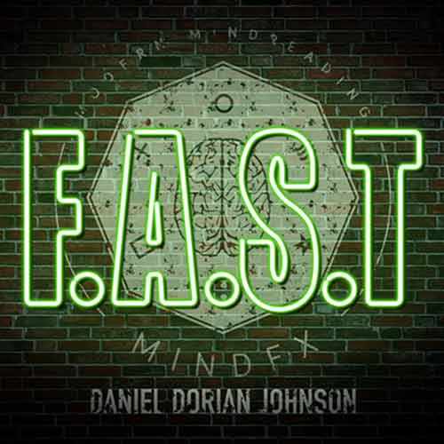 F.A.S.T by Daniel Dorian Johnson