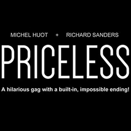 Priceless by Michel Huot and Richard Sanders
