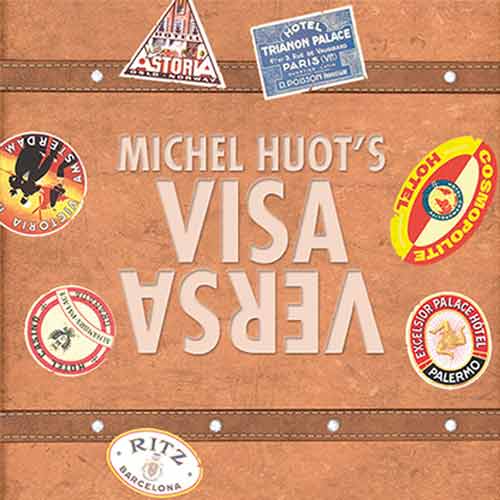 Visa Versa by Michel Huot