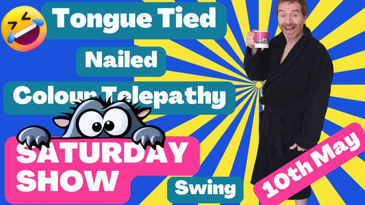 The Saturday Show May 10th