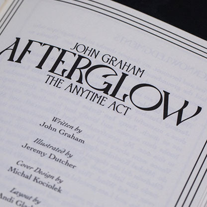 Afterglow The Anytime Act by John Graham