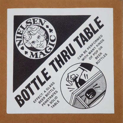 Bottle Through Table by Nielsen Magic