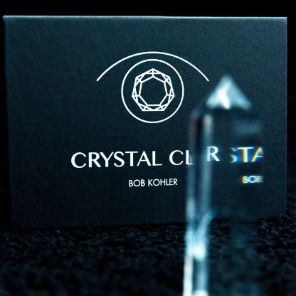 Crystal Clear by Bob Kohler