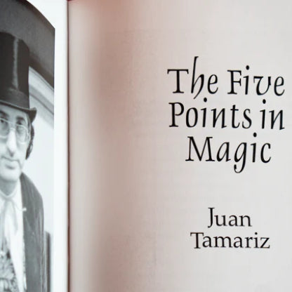 Five Points In Magic by Juan Tamariz