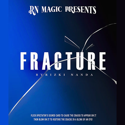 Fracture by Rizki Nanda & RN Magic