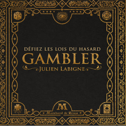 Gambler (Luxe Version) by Julien Labigne