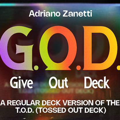 Give Out Deck (G.O.D.) by Adriano Zanetti