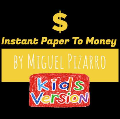 Instant Paper to Money Kid Version (British Pound) by Miguel Pizarro and Crazy Jokers