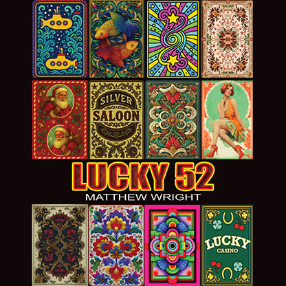 Lucky 52 by Matthew Wright