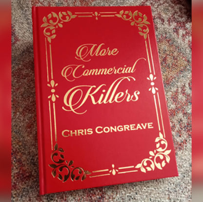 More Commercial Killers by Chris Congreave