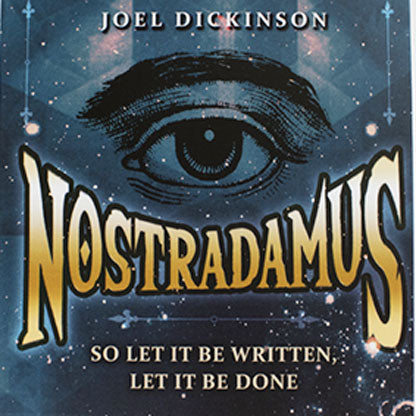 Nostradamus by Joel Dickinson