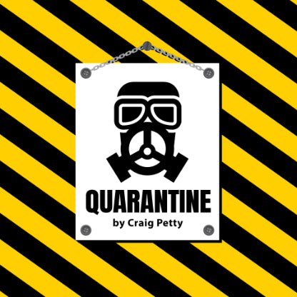 Quarantine by Craig Petty