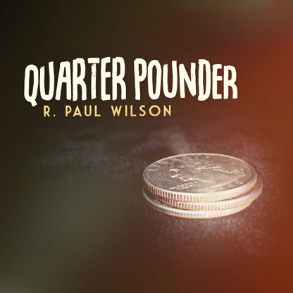 Quarter Pounder (10p) by R. Paul Wilson (a copy of Steve Dusheck's Hybrid Coin)