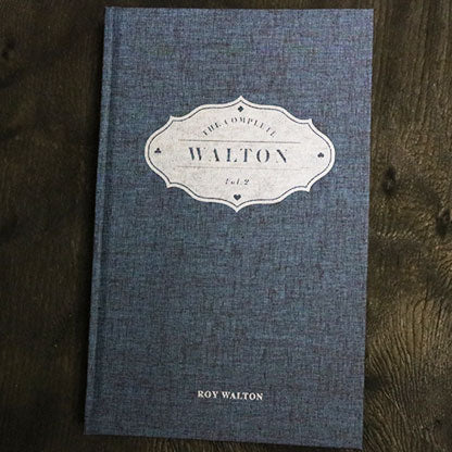 The Complete Walton (Vol.2) by Roy Walton