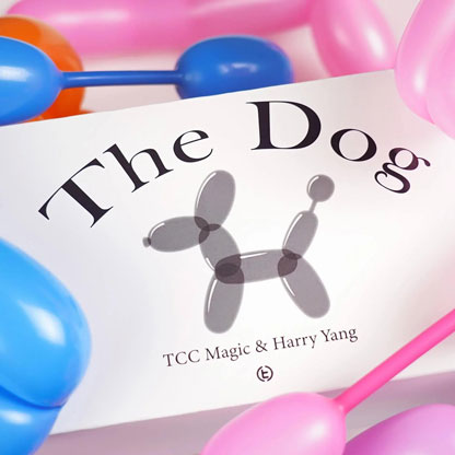 The Dog by TCC Magic & Harry Yang