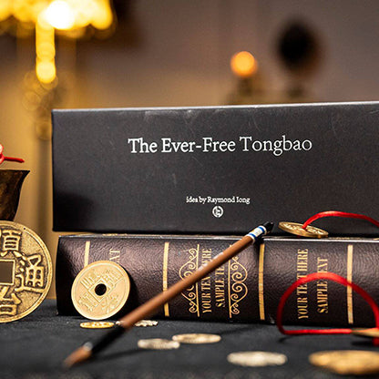 The Ever Free Tongbao by Raymond Long