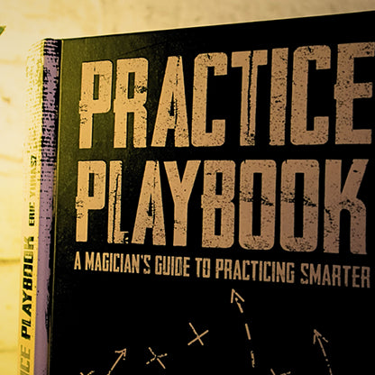 The Practice Playbook by Eric Yuhasz