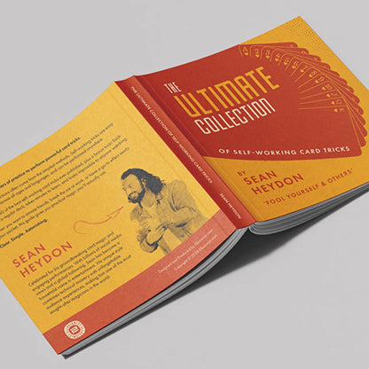 The Ultimate Collection of Self-Working Card Tricks by Sean Heydon