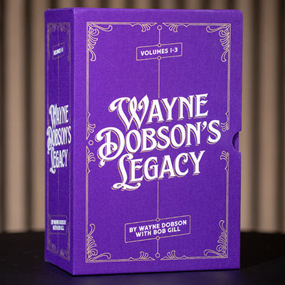 Wayne Dobson's Legacy by Wayne Dobson and Bob Gill