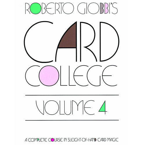Card College Volume 4 - Roberto Giobbi