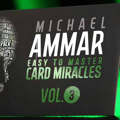 Easy to Master Card Miracles Volume 3 by Michael Ammar