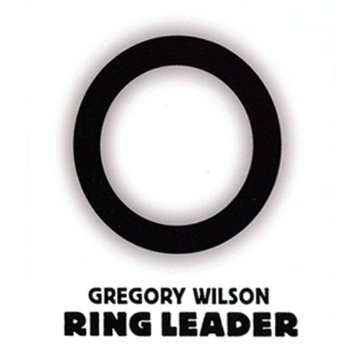 Ring Leader by Gregory Wilson